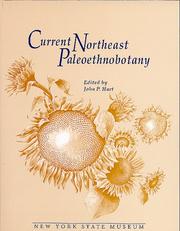 Cover of: Current Northeast Paleoethnobotany (New York State Museum Bulletin #494) (New York State Museum Bulletin, No. 494)