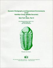 Cover of: Dynamic stratigraphy and depositional environments of the Hamilton Group (Middle Devonian) in New York State | 