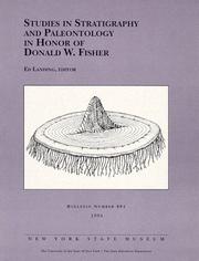 Studies in stratigraphy and paleontology in honor of Donald W. Fisher by Fisher, Donald W., Ed Landing