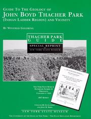 Cover of: Guide to the geology of John Boyd Thacher Park (Indian Ladder Region) and vicinity