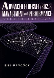 Cover of: Advanced Ethernet/802.3 Management and Performance by Bill Hancock