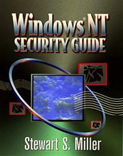 Cover of: Windows NT security guide by Stewart S. Miller