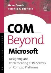 Cover of: COM Beyond Microsoft Designing: Designing and Implementing COM Servers on Compaq Platforms (with CD-ROM) (HP Technologies)