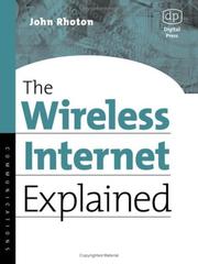 Cover of: The wireless Internet explained by John Rhoton