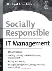 Cover of: Socially responsible IT management by Michael Erbschloe