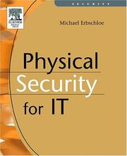 Cover of: Physical Security for IT by Michael Erbschloe