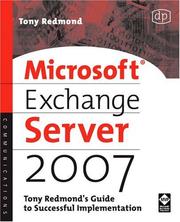 Cover of: Microsoft Exchange Server 2007: Tony Redmond's Guide to Successful Implementation