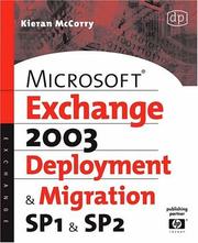 Cover of: Microsoft Exchange Server 2003, Deployment and Migration SP1 and SP2
