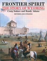 Cover of: Frontier spirit: the story of Wyoming