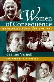 Cover of: Women of consequence: the Colorado Women's Hall of Fame