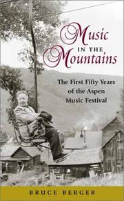 Cover of: Music in the Mountains by Bruce Berger