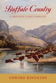 Cover of: Buffalo country by Edward Raventon