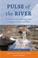 Cover of: Pulse of the River