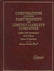 Cover of: Cases and materials on corporations, including partnerships and limited liability companies by Robert W. Hamilton, Robert W. Hamilton