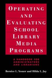 Cover of: Operating and evaluating school library media programs: a handbook for administrators and librarians