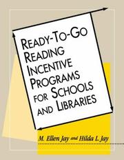 Cover of: Ready-to-go reading incentive programs for schools and libraries