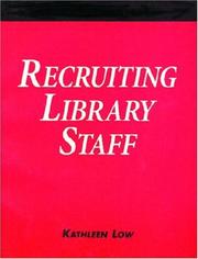 Cover of: Recruiting library staff: a how-to-do-it manual for librarians
