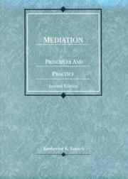 Cover of: Mediation, Principles & Practice