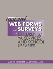 Cover of: Instant Web forms and surveys for children's/YA services and school libraries