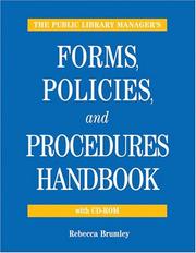Cover of: The public library manager's forms, policies, and procedures manual with CD-ROM