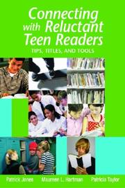 Cover of: Connecting with Reluctant Teen Readers: Tips, Titles, and Tools