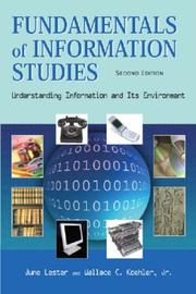 Cover of: Fundamentals of Information Studies by June Lester, Wallace C., Jr. Koehler