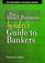 Cover of: The small business insider's guide to bankers