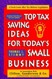 Cover of: Top tax saving ideas for today's small business by Thomas J. Stemmy