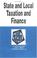 Cover of: State and local taxation and finance in a nutshell