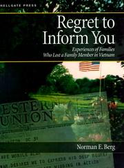 Cover of: Regret to Inform You: Experiences of Families Who Lost a Family Member in Vietnam