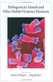 Cover of: Pathogenicity Islands and Other Mobile Virulence Elements