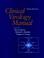 Cover of: Clinical Virology Manual