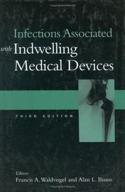 Cover of: Infections Associated with Indwelling Medical Devices by 