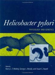 Helicobacter pylori by George L. Mendz