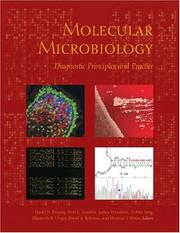 Cover of: Molecular Microbiology: Diagnostic Principles and Practice