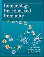 Cover of: Immunology, Infection, and Immunity by 