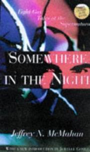 Somewhere in the night by Jeffrey N. McMahan