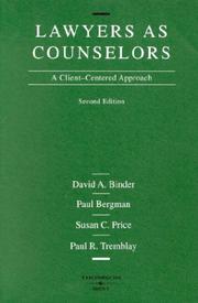 Cover of: Lawyers as counselors: a client centered approach