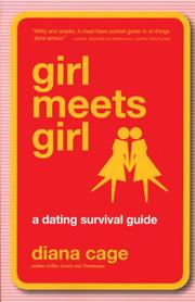 Cover of: Girl Meets Girl: A Dating Survival Guide