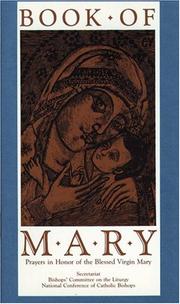 Cover of: Book of Mary: prayers in honor of the Blessed Virgin Mary