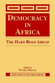 Cover of: Democracy in Africa: The Hard Road Ahead (Sais African Studies Library)