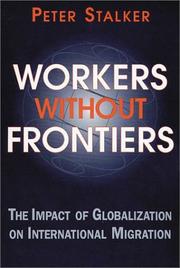 Workers Without Frontiers by Peter Stalker