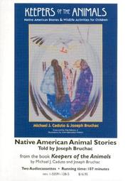 Cover of: Keepers of the Animals: Native American Animal Stories
