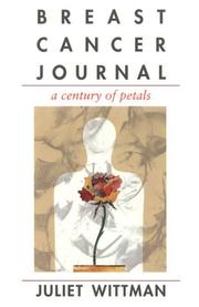 Cover of: Breast Cancer Journal by Juliet Wittman