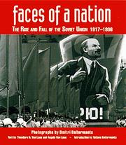 Cover of: Faces of a Nation: The Rise and Fall of the Soviet Union, 1917-1991