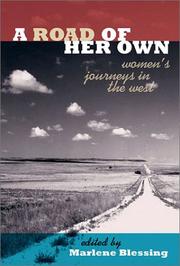 Cover of: A road of her own: women's journeys in the West