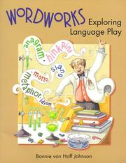 Cover of: Wordworks: exploring language play