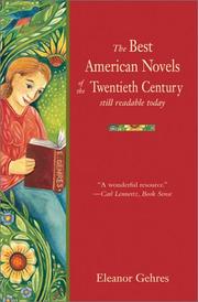 Cover of: The best American novels of the twentieth century still readable today by Eleanor M. Gehres