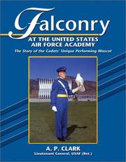 Cover of: Falconry at the United States Air Force Academy: The Story of the Cadets' Unique Performing Mascot