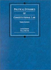 Cover of: Political dynamics of constitutional law by Louis Fisher